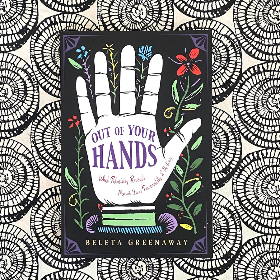 Out of Your Hands Book by Beleta Greenaway